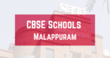 List of CBSE Schools in Malappuram District, Kerala